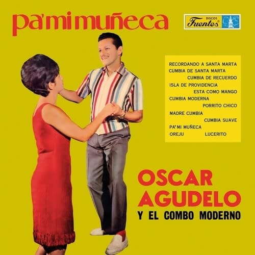 New Vinyl Oscar Agudelo y El Combo Moderno - Pa' Mi Muñeca