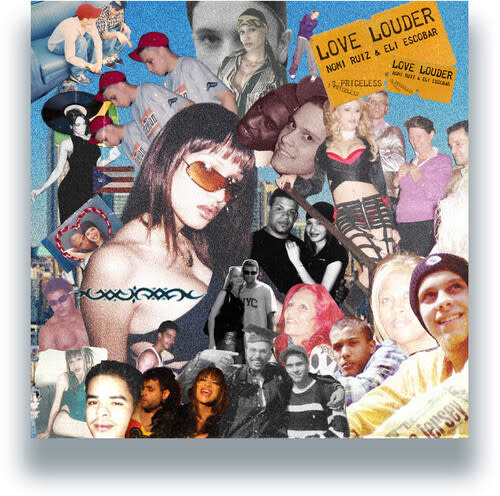 New Vinyl Nomi Ruiz & Eli Escobar - Love Louder LP