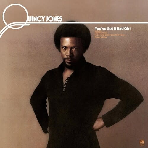 New Vinyl Quincy Jones - You've Got It Bad Girl (180g) LP