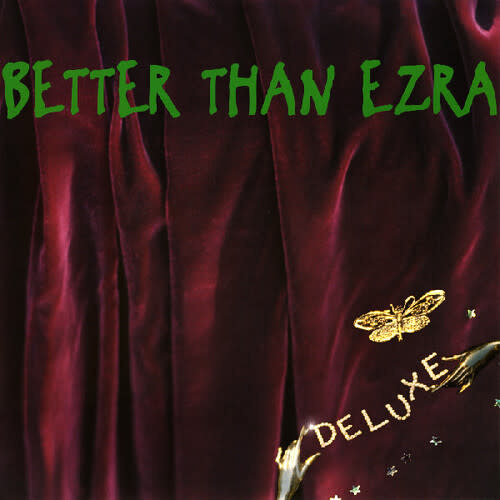 New Vinyl Better Than Ezra -  Deluxe (Emerald) 2LP