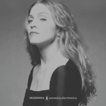 New Vinyl Madonna -  Veronica Electronica (Limited, Silver) [Import] LP