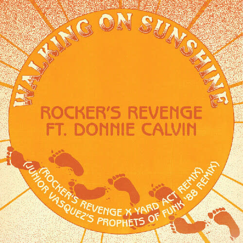 New Vinyl Rocker's Revenge & Donnie Calvin -  Walking On Sunshine (Remixes) 12"