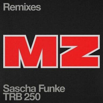 New Vinyl Sascha Funke - MZ (Remixes) EP 12"