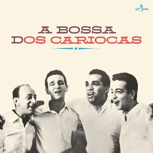 New Vinyl Os Cariocas -  Bossa Dos Cariocas (Limited, 180g) [Import] LP