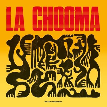 New Vinyl La Chooma - La Chooma (Local Spirits) LP