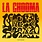 New Vinyl La Chooma - La Chooma (Local Spirits) LP