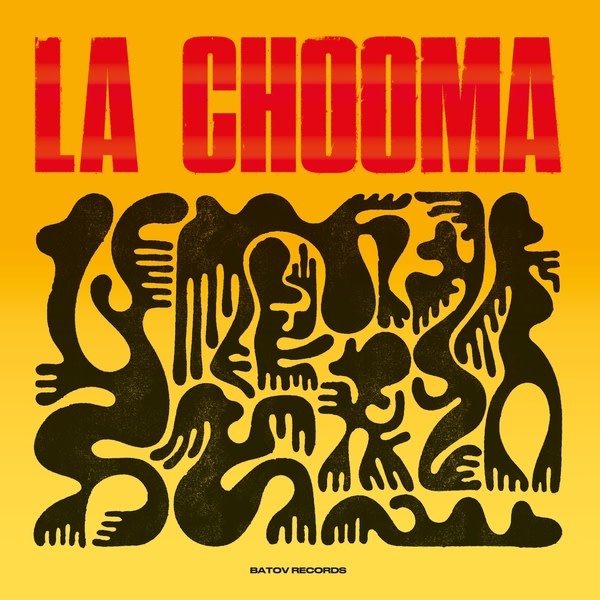 New Vinyl La Chooma - La Chooma (Local Spirits) LP
