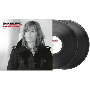 New Vinyl Françoise Hardy - Quelques titres que je connais d'elle (Vol. 2) 2LP