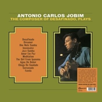 New Vinyl Antônio Carlos Jobim - The Composer Of Desafinado, Plays (Clear) LP
