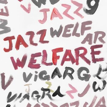 New Vinyl Viagra Boys - Welfare Jazz LP