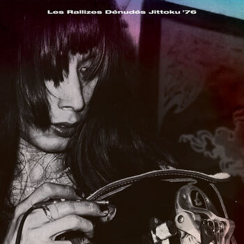 New Vinyl Les Rallizes Dénudés -  Jittoku '76 2LP