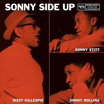 New Vinyl Dizzy Gillespie, Sonny Stitt & Sonny Rollins - Sonny Side Up (Verve Vault Series) (180g) LP