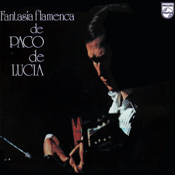 New Vinyl Paco De Lucía - Fantasía Flamenca De Paco De Lucía [Import] LP