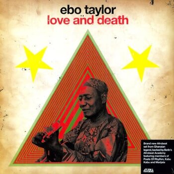 New Vinyl Ebo Taylor - Love and Death 2LP
