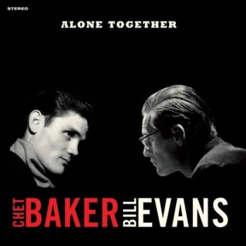 New Vinyl Chet Baker & Bill Evans - Alone Together (Red, 180g) [Import] LP