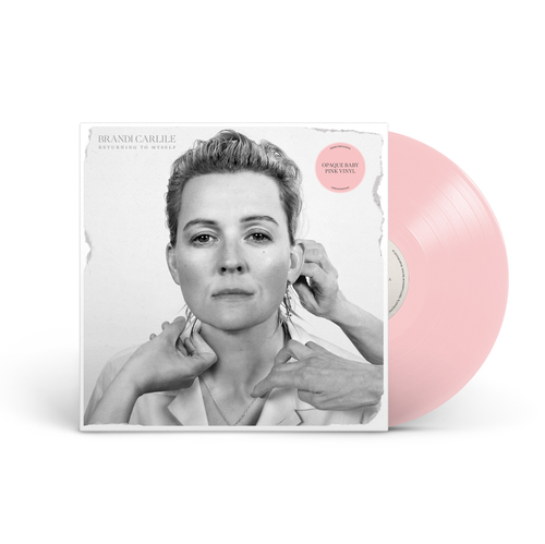 Brandi Carlile - Returning To Myself (IEX, Opaque Baby Pink) LP