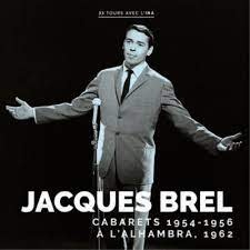 New Vinyl Jacques Brel - Cabarets 1954 - 1956 / À L'Alhambra 1962 LP