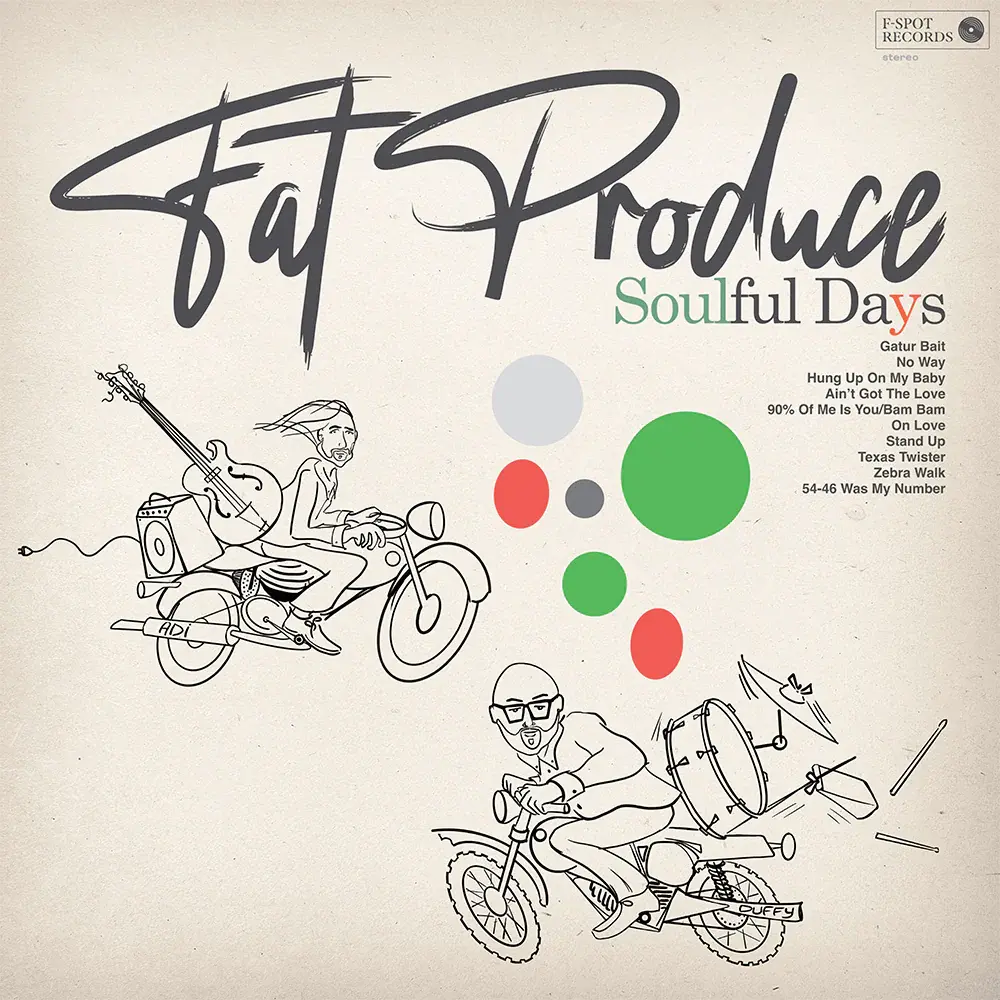 New Vinyl Fat Produce - Soulful Days LP