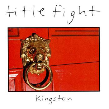 New Vinyl Title Fight - Kingston 7"