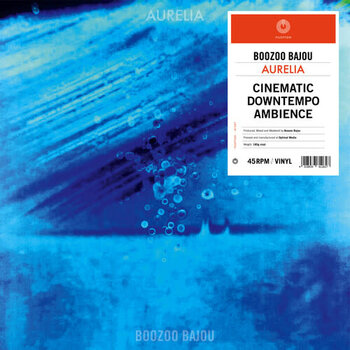 New Vinyl Boozoo Bajou -  Aurelia LP