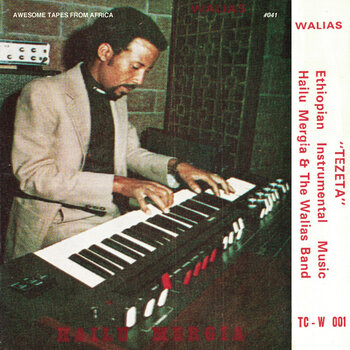 New Cassette Hailu Mergia & The Walias - Tezeta CS