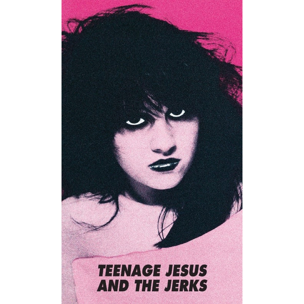 New Cassette Teenage Jesus & The Jerks - Teenage Jesus & The Jerks CS