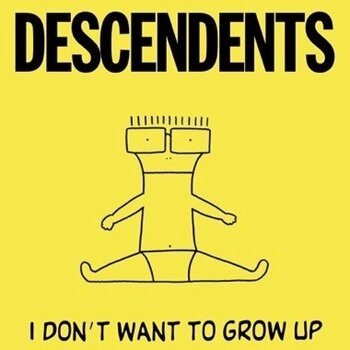 New Vinyl Descendents - I Don't Want To Grow Up (Banana Peel) LP