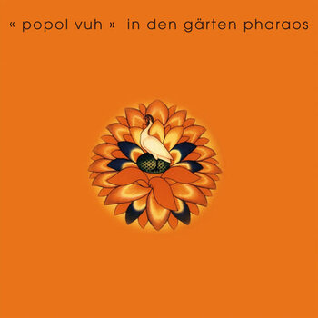 New Vinyl Popol Vuh -  In Der Garten Pharaos [Import] LP