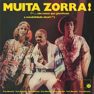 New Vinyl Trio Mocotó - Muita Zorra! (180g) LP