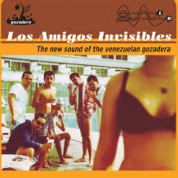 New Vinyl Los Amigos Invisibles - The New Sound of the Venezuelan Gozadera (Orange) [Import] LP
