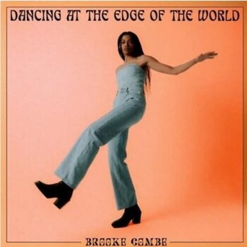 New Vinyl Brooke Combe -  Dancing At The Edge Of The World [Import] LP