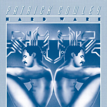 New Vinyl Patrick Cowley - Hard Ware 2LP