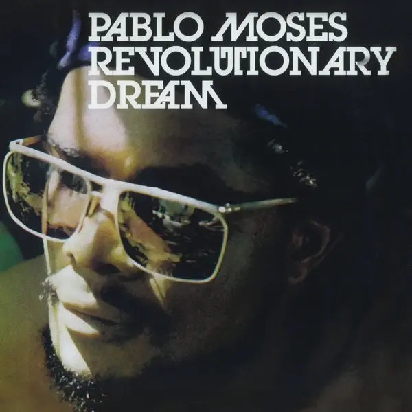 New Vinyl Pablo Moses - Revolutionary Dream LP