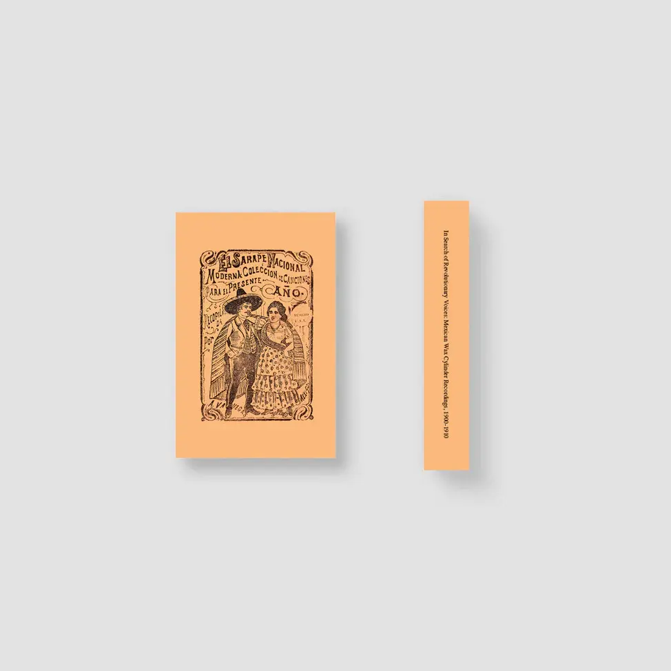 New Vinyl Various - In Search of Revolutionary Voices: Mexican Wax Cylinder Recordings, 1900-1910 CS
