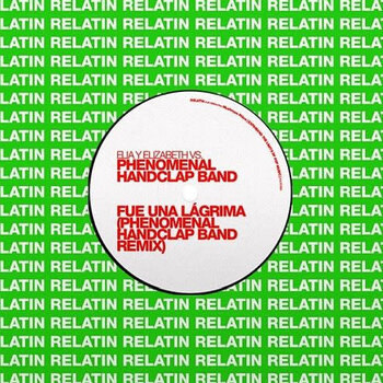 New Vinyl Phenomenal Handclap Band & Buscabulla - Elia Y Elizabeth vs. Phenomenal Handclap Band 7"
