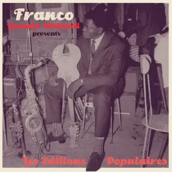 New Vinyl Franco Luambo Makiadi - Franco Luambo Makiadi Presents Les Editions Populaires 2LP