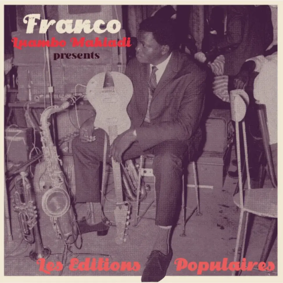 New Vinyl Franco Luambo Makiadi - Franco Luambo Makiadi Presents Les Editions Populaires 2LP