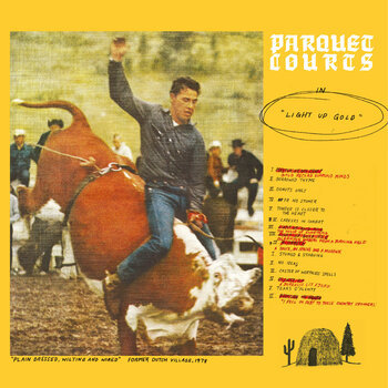 New Vinyl Parquet Courts - Light Up Gold LP