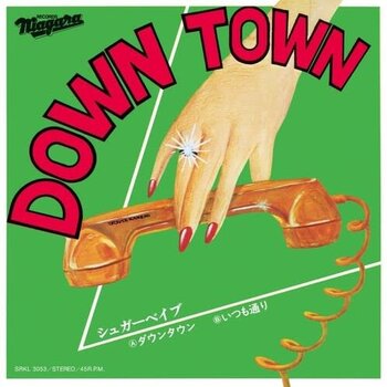 New Vinyl Sugar Babe (Tatsuro Yamashita) - Down Town (50th Anniversary) 7"