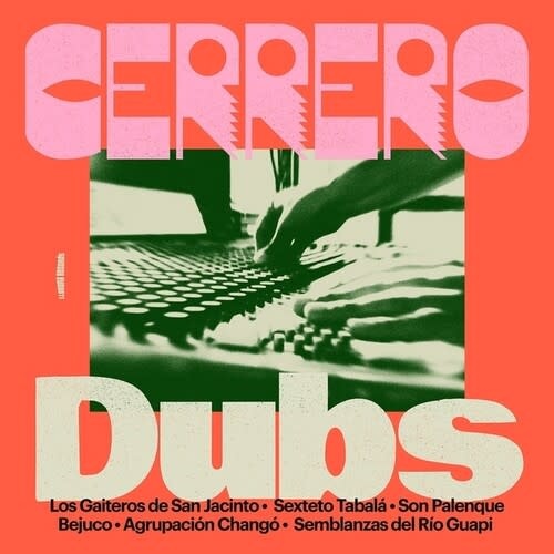 New Vinyl Various - Cerrero Dubs LP