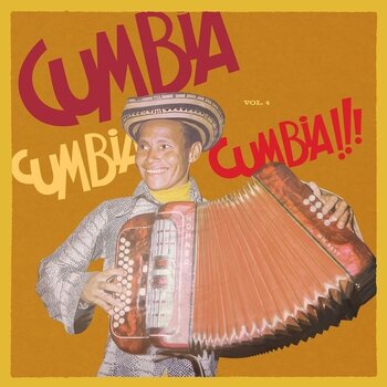 New Vinyl Various - Cumbia Cumbia Cumbia!!! Vol.4 2LP