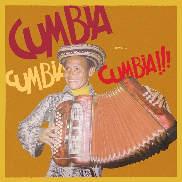 New Vinyl Various - Cumbia Cumbia Cumbia!!! Vol.4 2LP