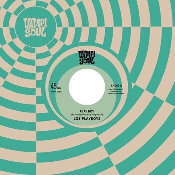 New Vinyl Los Playboys/Los Roger's - Play Boy/Descarga Rogers 7"