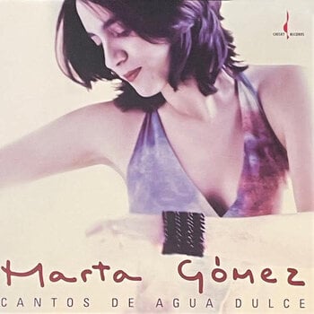 New Vinyl Marta Gomez - Cantos De Agua Dulce (180g) LP
