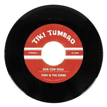 New Vinyl Tony & the Kings - Son Con Soul / Jibaro 7"