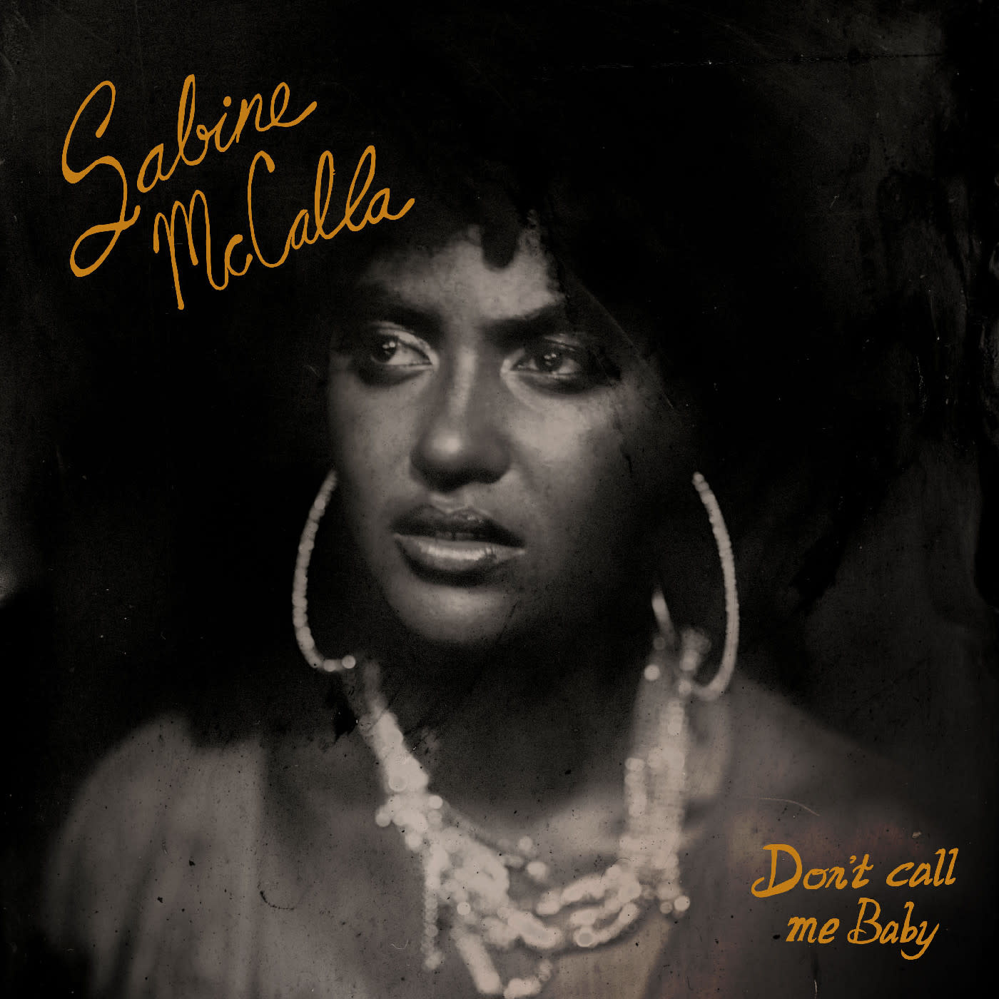 New Vinyl Sabine McCalla - Don't Call Me Baby LP