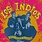 New Vinyl Los Indios - Los Indios LP