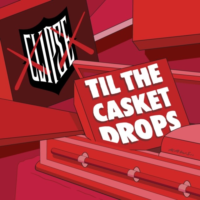 New Vinyl Clipse - Til The Casket Drops (White) LP