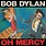 New Vinyl Bob Dylan - Oh Mercy LP