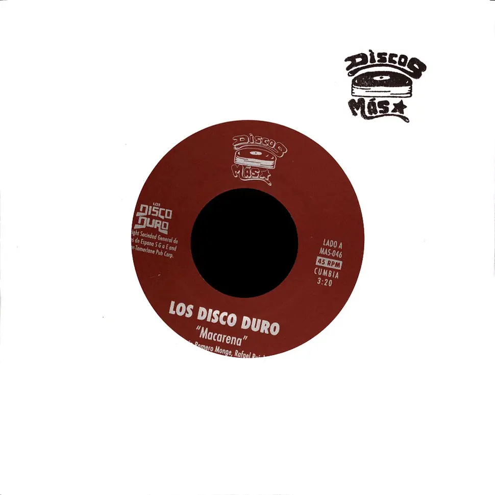 New Vinyl Los Disco Duro - Macarena b/w Musica Chiquita 7"